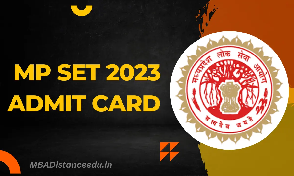 MP SET 2023 Admit Card Download Here